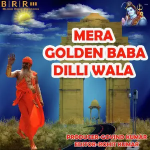 Mera Golden Baba Dilliwala - Single image