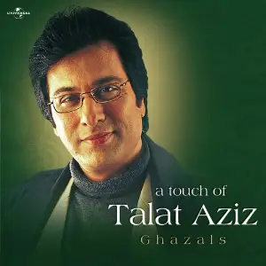 A Touch Of Talat Aziz Talat Aziz