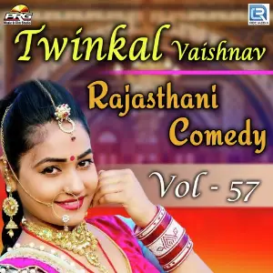 Twinkal Vaishnav Rajasthani Comedy Vol 57 image