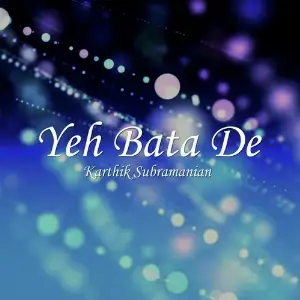 Yeh Bata De image