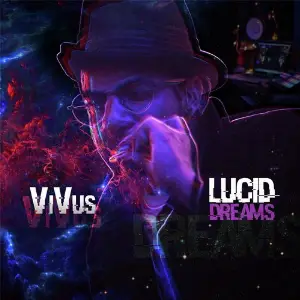 Lucid Dreams Riot, Vivus