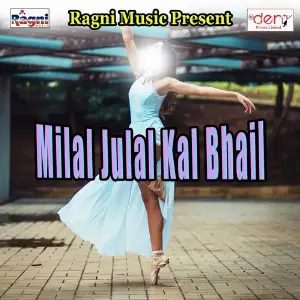 Milal Julal Kal Bhail image