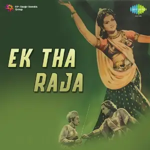 Ek Tha Raja 