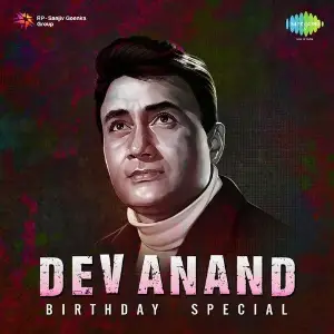 Dev Anand - Birthday Special S. D. Burman, Shankar-Jaikishan, Jaidev Kumar