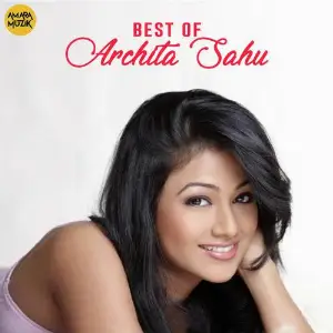 Best of Archita Sahu Various Artists