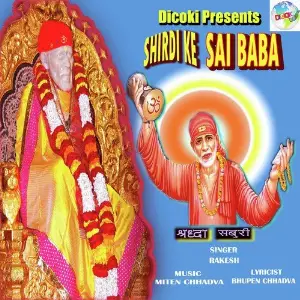 Shirdi Ke Sai Baba Rakesh