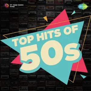 Top Hits Of 50s 