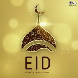 Eid - Islamic Devotional Songs image