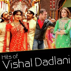 Hits of Vishal Dadlani Vishal Dadlani