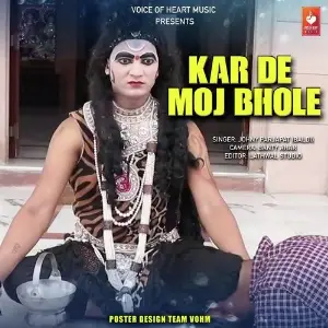 Kar De Moj Bhole image