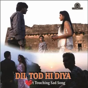 Dil Tod Hi Diya image