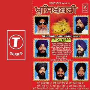 Shabad Gurbani 2002 Khushkhabri 