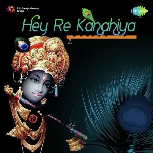 Hey Re Kanahiya Shankar-Jaikishan