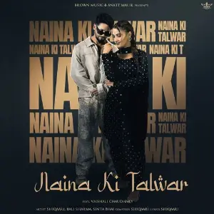 Naina Ki Talwar (feat. Vaishali Chaudhary) image