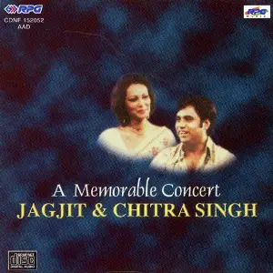 A Memorable Concert - Jagjit N Chitra Sing Various Artists