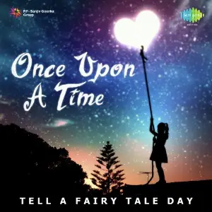 Once Upon A Time - Tell A Fairy Tale Day Various Artists