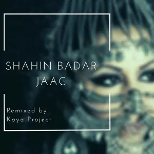 Jaag (Kaya Project Remix) image