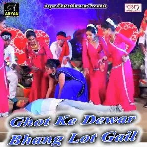 Ghot Ke Dewar Bhang Lot Gail image