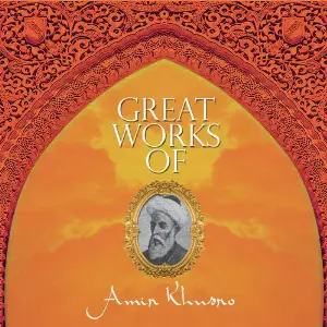 Great Works Of Amir Khusro - Vol 1 Various Artists