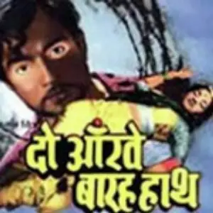 Do Aankhen Barah Haath 