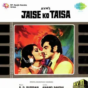 Jaise Ko Taisa R.D. Burman