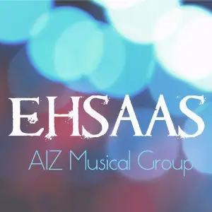 Ehsaas (Come Fall in Love) Aiz Musical Group