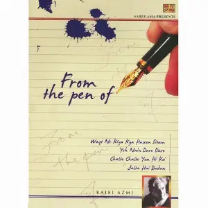 From The Pen Of Kaifi Azmi Vol 1 Various Artists