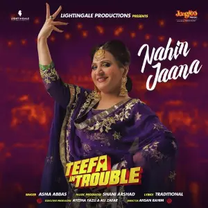 Nahin Jaana (From Teefa In Trouble) image