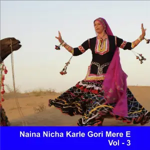 Naina Nicha Karle Gori Mere E, Vol. 3 image