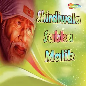 Shirdiwala Sabka Malik image