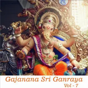 Gajanana Sri Ganraya, Vol. 7 Aanand Shinde