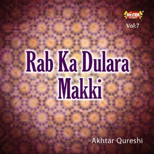 Rab Ka Dulara Makki image