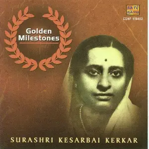 Golden Milestones - Surasree Kesarbai Kerkar image