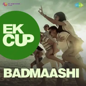 Ek Cup Badmaashi Various Artists