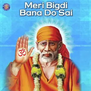 Meri Bigdi Baba Do Sai image