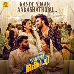 Kande Njaan Aakashathoru (From Once Upon A Time In Kochi) image