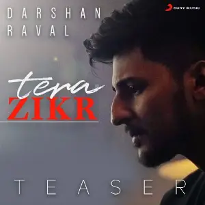 Tera Zikr (Teaser) image