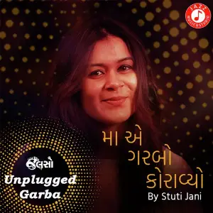 Maa Ae Garbo Koravyo - Unplugged Garba image