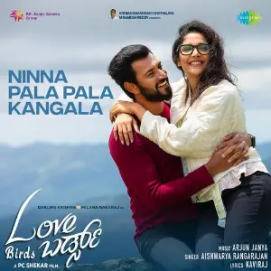 Ninna Pala Pala Kangala (From Love Birds) image