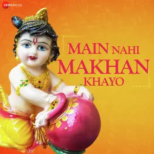 Main Nahi Makhan Khayo  - Zee Music Devotional image