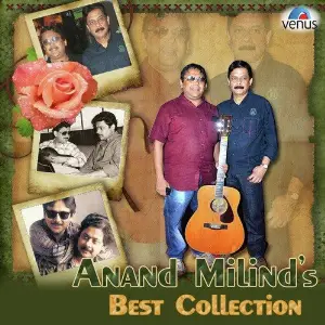 Anand-Milinds Best Collection Anand-Milind