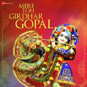Mere Toh Girdhar Gopal - Zee Music Devotional image