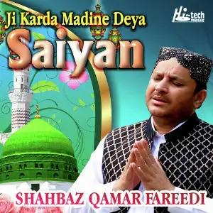 Ji Karda Madine Deya Saiyan image