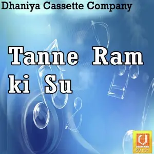 Tanne Ram Ki Su image