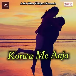 Korwa Me Aaja image