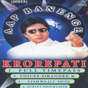 Aap Banenge Krorepati Sikandar, Vishwajit Soni