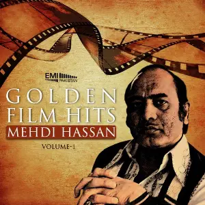 Golden Film Hits Mehdi Hassan, Vol. 1 image