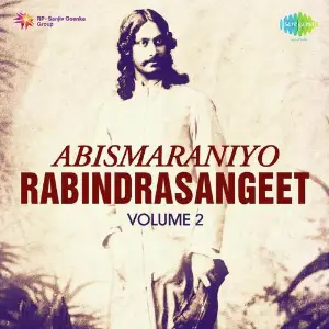 Abismaraniyo Rabindrasangeet Vol. 2 image
