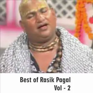 Best of Rasik Pagal, Vol. 2 Rasik Pagal