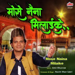 Mose Naina Milaike image